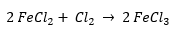 chemical equation showing the reaction of ferric chloride and chlorine gas